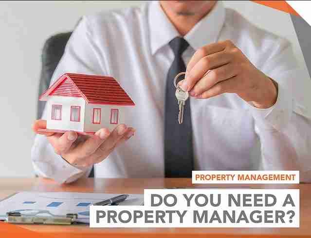 When do you need a property manager?